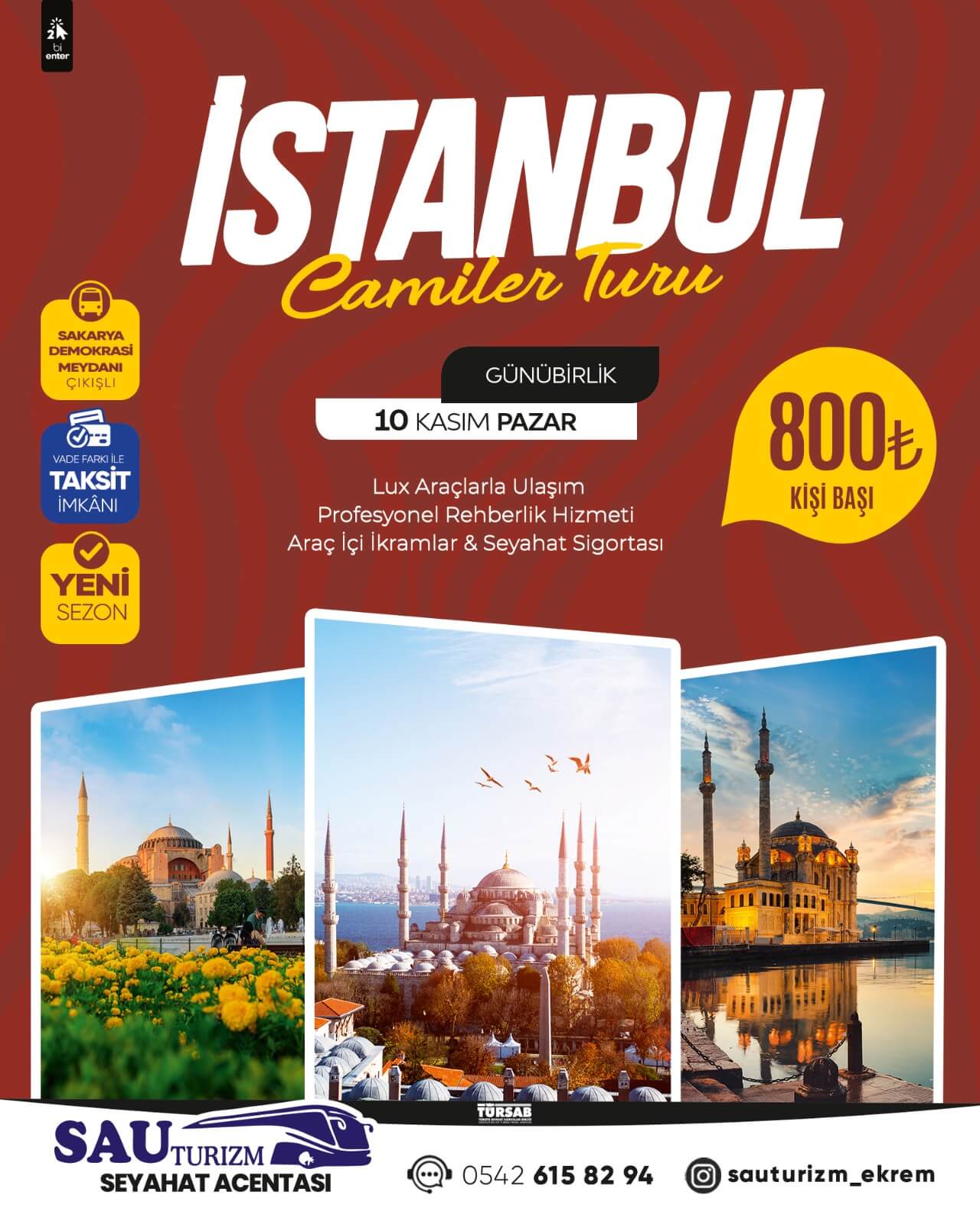 Sakarya Çıkışlı Günübirlik İstanbul Camiler Turu