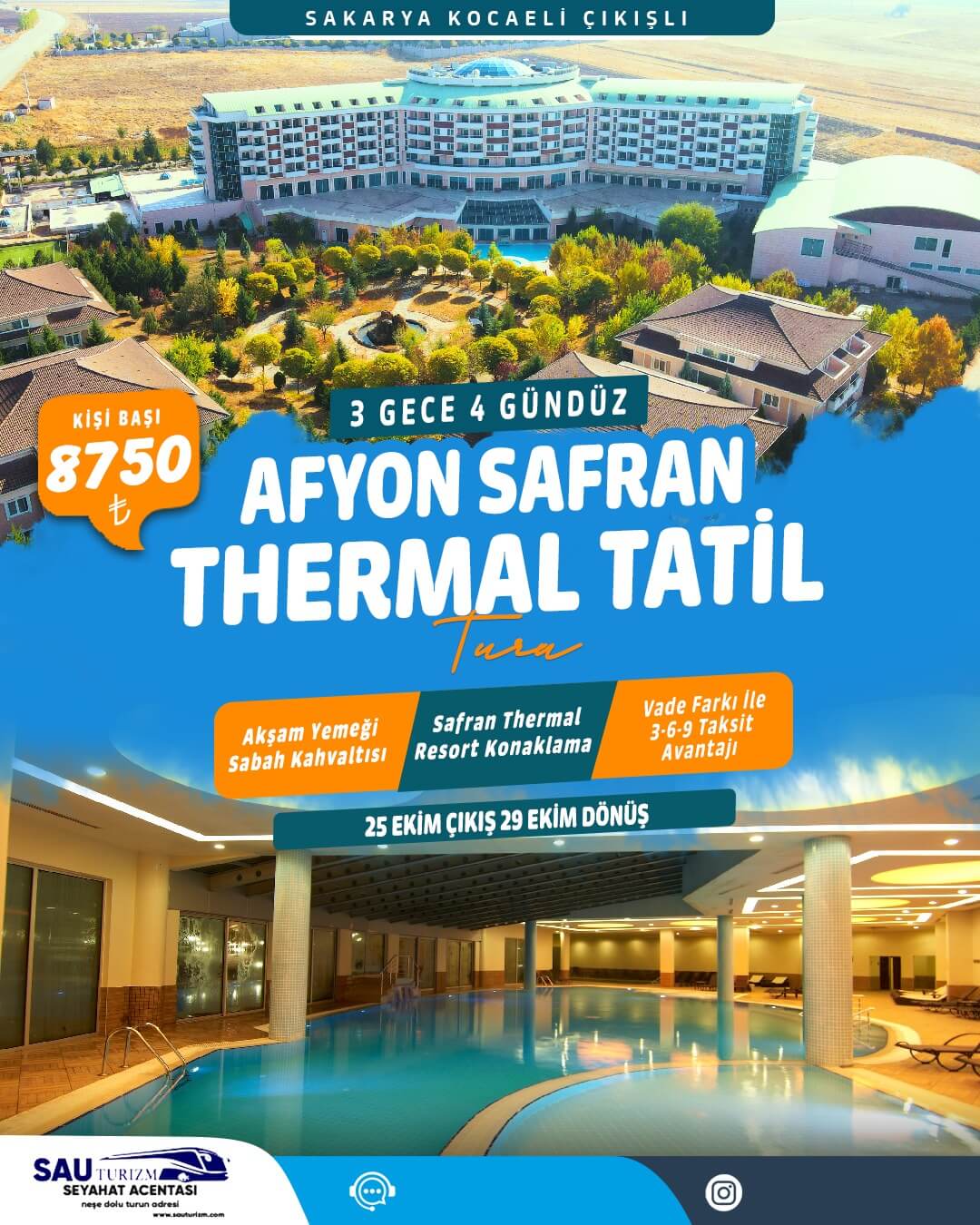 Sakarya Çıkışlı Konaklamalı Afyon Safran Thermal Tatil Turu 25-29 Ekim