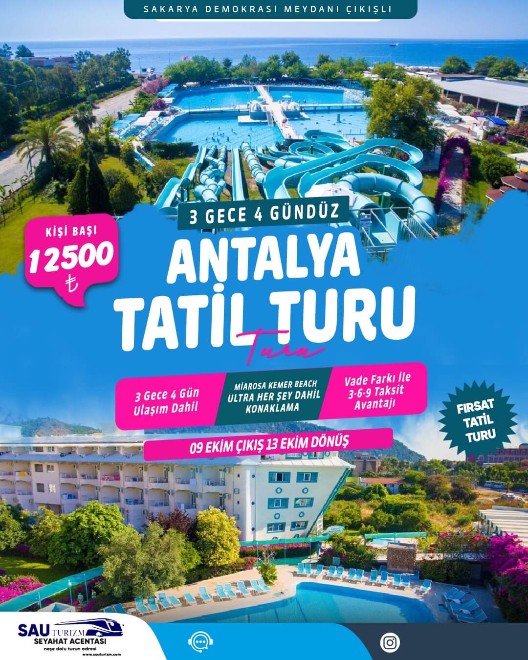 Sakarya Çıkışlı Konaklamalı Antalya Tatil Turu 09-13 Ekim