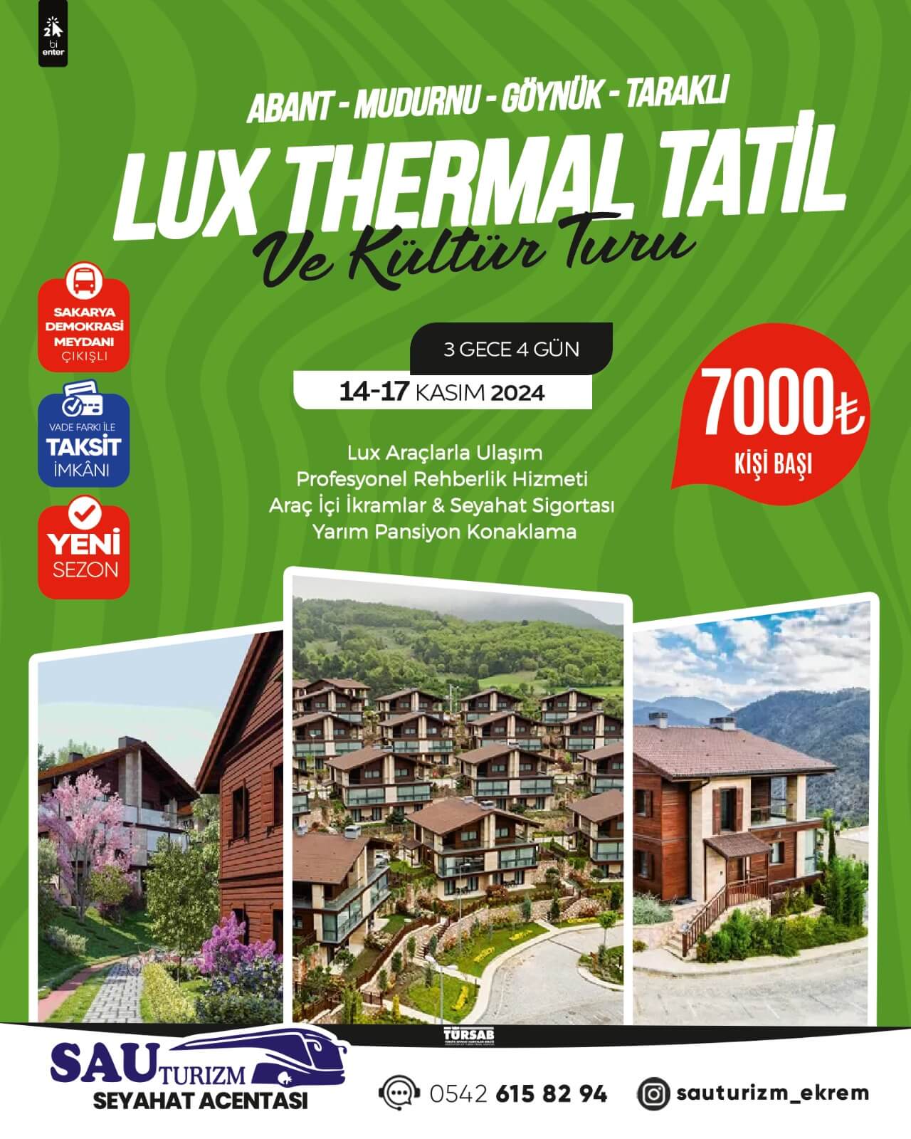 Sakarya Çıkışlı Konaklamalı Lux Thermal Tatil ve Kültür Turu